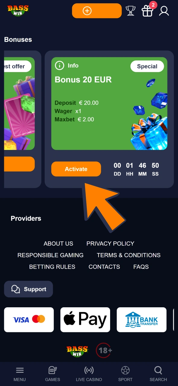 Activate bonus at Bass Win bonus page.