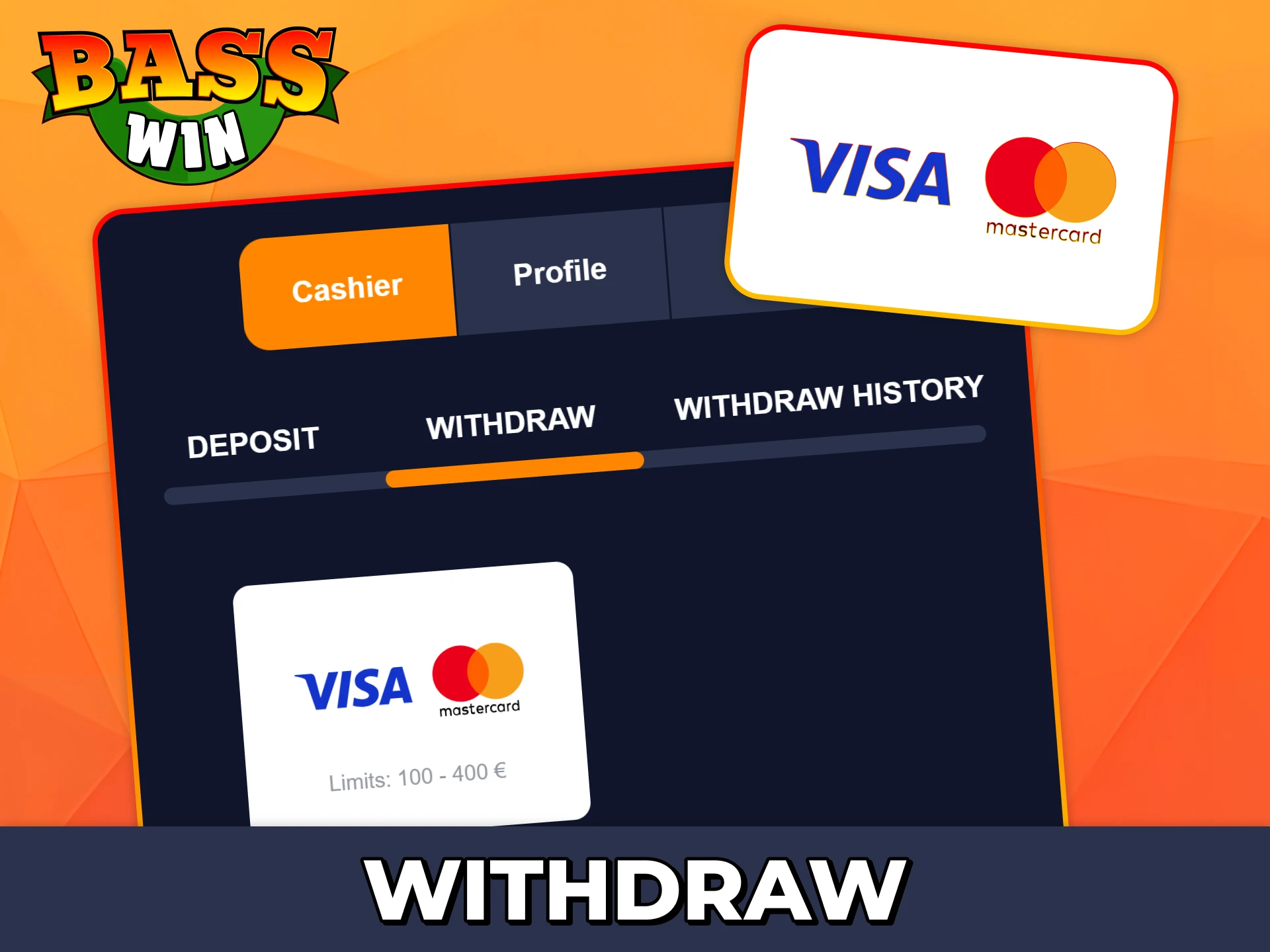Withdraw funds from your Bass Win account in few steps.