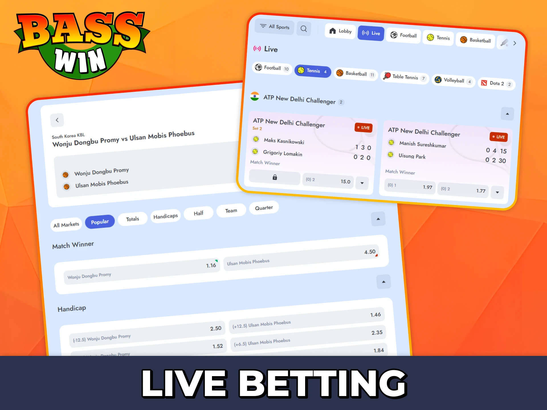 Bet on live sports tournaments at Bass Win to react fast on betting changes.